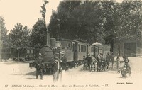 Champ de Mars . Gare des  Tramways de l'Ardèche