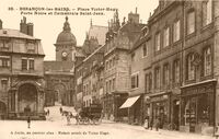 Place Victor-Hugo -Porte Noire et Cathédrale Saint-Jean