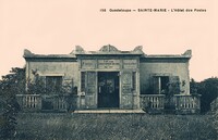 Sainte-Marie - Capesterre-Belle-Eau - L'Hôtel des Postes 
