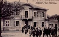 La Mairie -La Justice de Paix -Les Ecoles